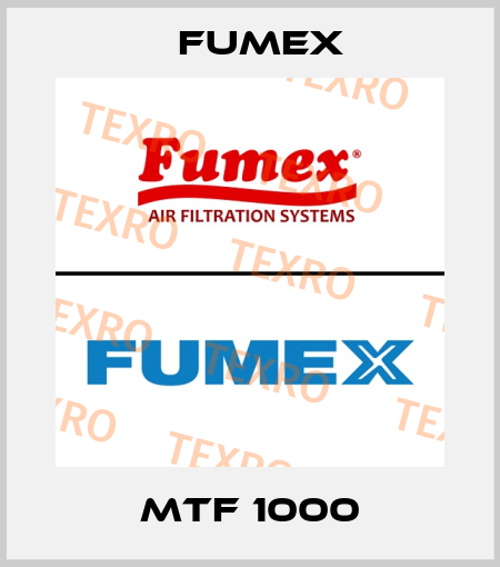 MTF 1000 Fumex