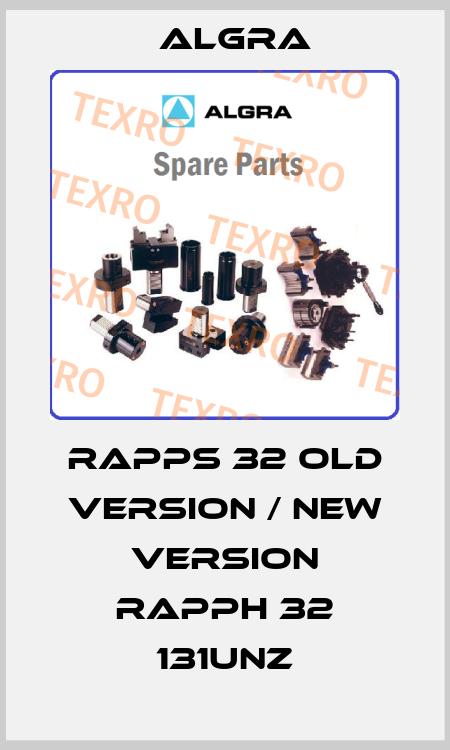 RAPPS 32 old version / new version RAPPH 32 131UNZ Algra