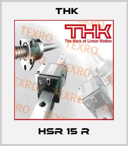 HSR 15 R THK