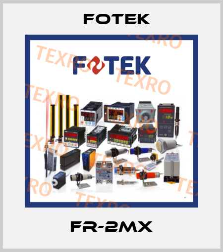 FR-2MX Fotek