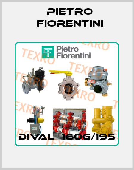 Dival  160G/195 Pietro Fiorentini