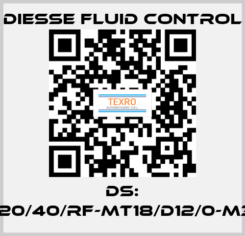 DS: LG-RBR15-20/40/RF-MT18/D12/0-M340-CS/CS DIESSE Fluid Control