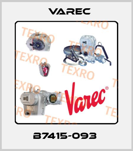  B7415-093  Varec