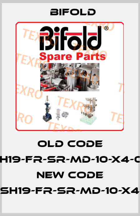 old code SH19-FR-SR-MD-10-X4-01, new code SH19-FR-SR-MD-10-X4 Bifold