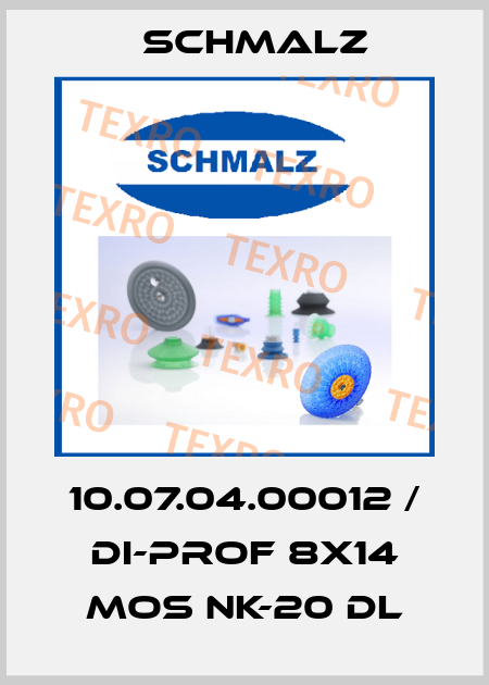10.07.04.00012 / DI-PROF 8x14 MOS NK-20 DL Schmalz