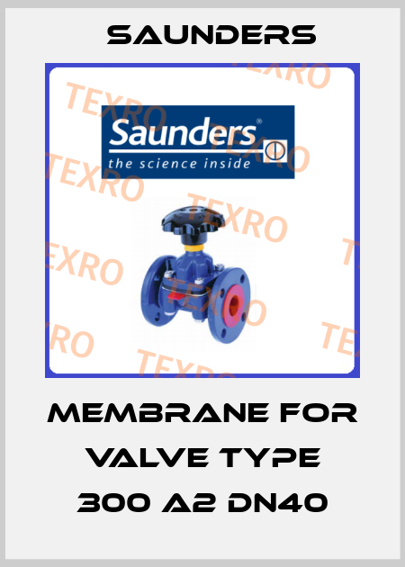 membrane for valve type 300 A2 DN40 Saunders