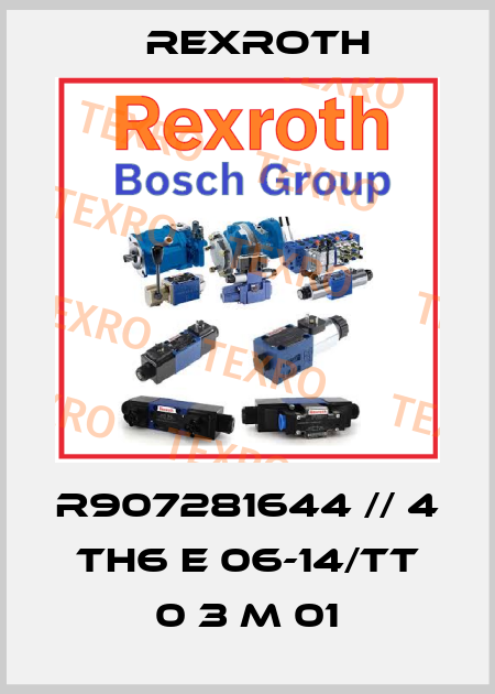 R907281644 // 4 TH6 E 06-14/TT 0 3 M 01 Rexroth