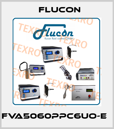 FVA5060PPC6UO-E　 FLUCON