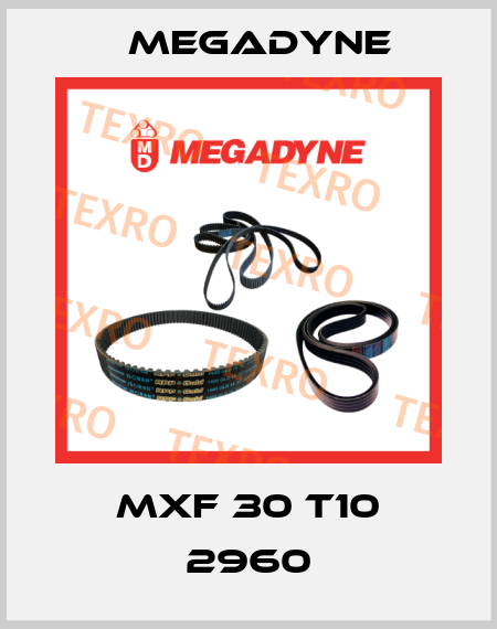MXF 30 T10 2960 Megadyne