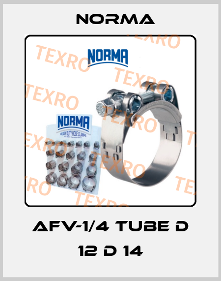 AFV-1/4 TUBE D 12 D 14 Norma