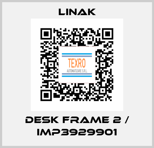 Desk Frame 2 / IMP3929901 Linak