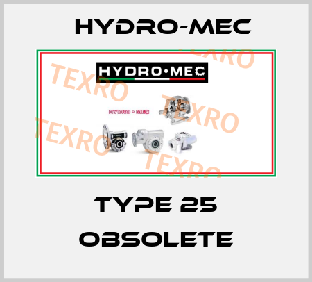 Type 25 obsolete Hydro-Mec