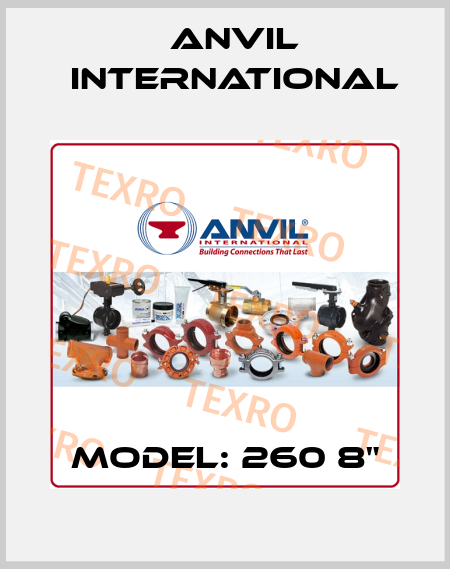 Model: 260 8" Anvil International