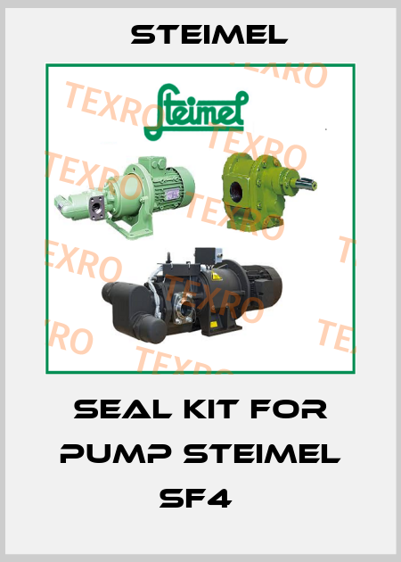 SEAL KIT FOR PUMP STEIMEL SF4  Steimel