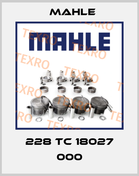 228 TC 18027 000 MAHLE