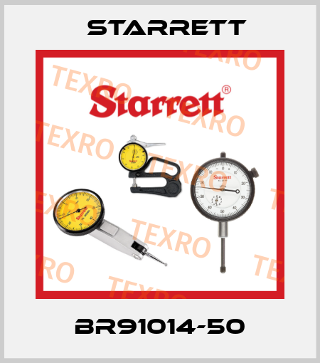 BR91014-50 Starrett
