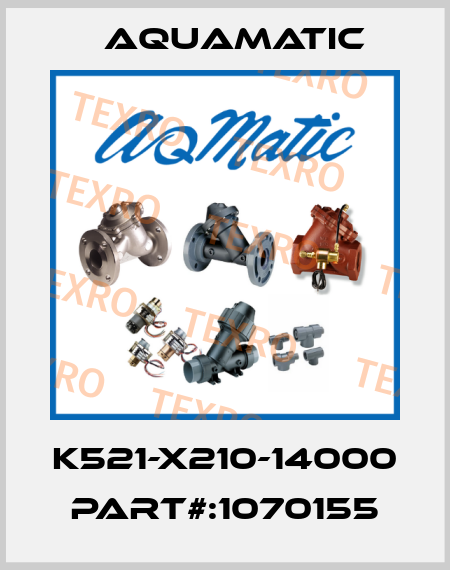 K521-X210-14000 PART#:1070155 AquaMatic