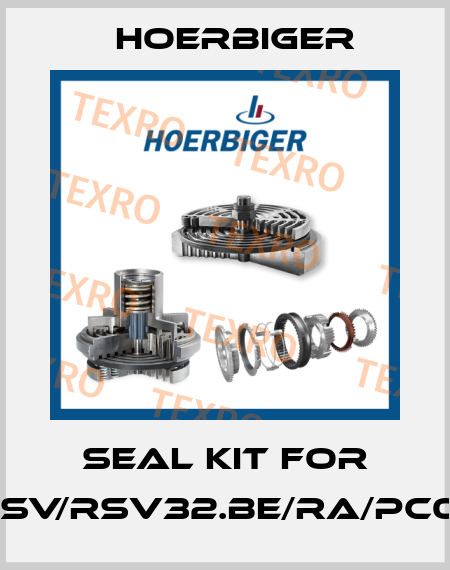 Seal kit for MSV/RSV32.BE/RA/PC06 Hoerbiger