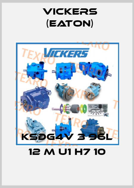 KSDG4V 3 96L 12 M U1 H7 10 Vickers (Eaton)