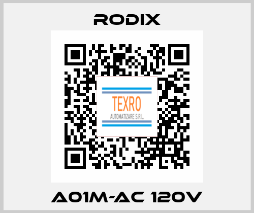 A01M-AC 120V Rodix