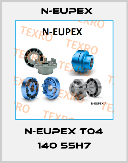 N-EUPEX T04 140 55H7 N-Eupex