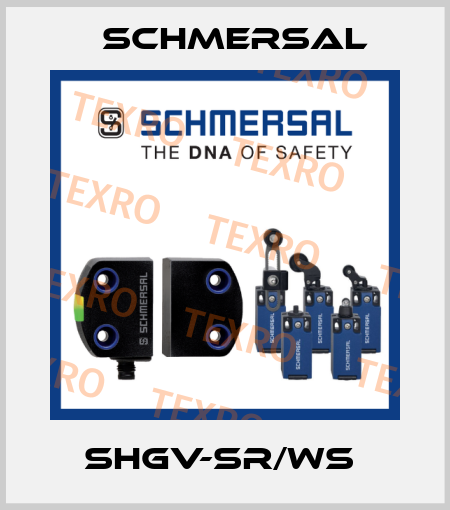 SHGV-SR/WS  Schmersal