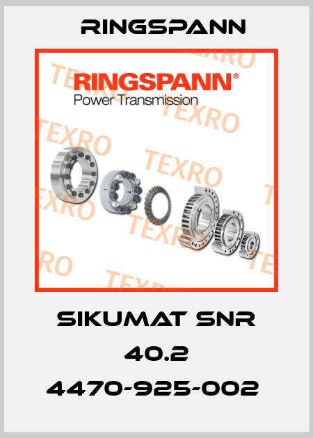 SIKUMAT SNR 40.2 4470-925-002  Ringspann
