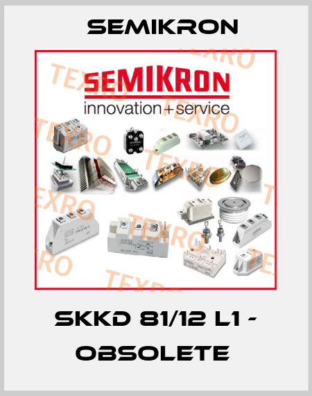 SKKD 81/12 L1 - OBSOLETE  Semikron