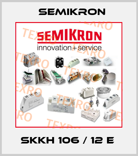 SKKH 106 / 12 E  Semikron