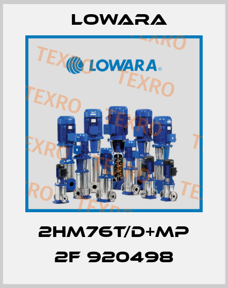 2HM76T/D+MP 2F 920498 Lowara