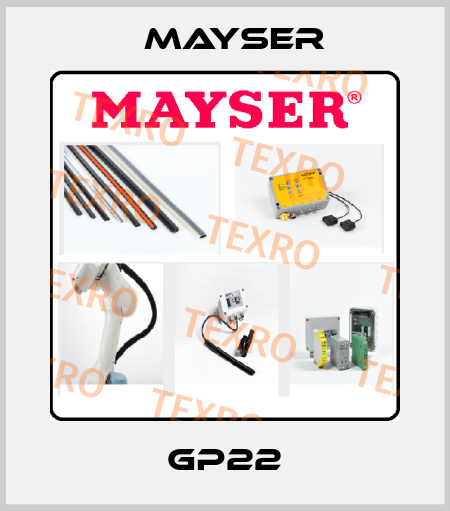 GP22 Mayser