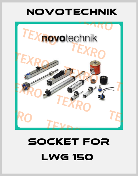 SOCKET FOR LWG 150  Novotechnik