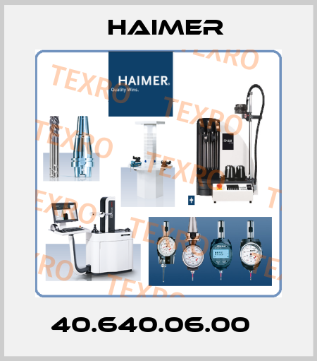 40.640.06.00   Haimer