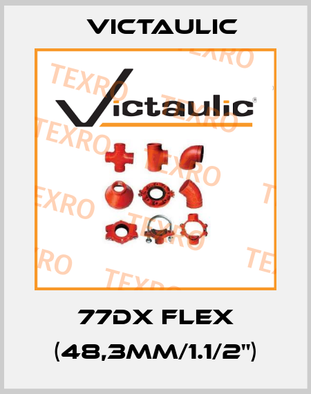 77DX Flex (48,3mm/1.1/2") Victaulic