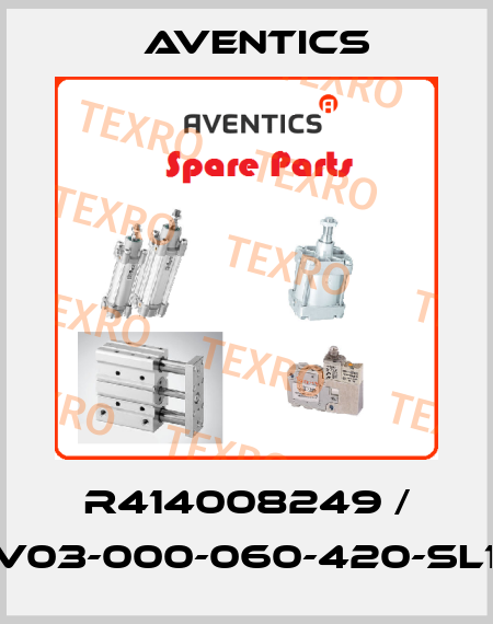 R414008249 / EV03-000-060-420-SL1P Aventics