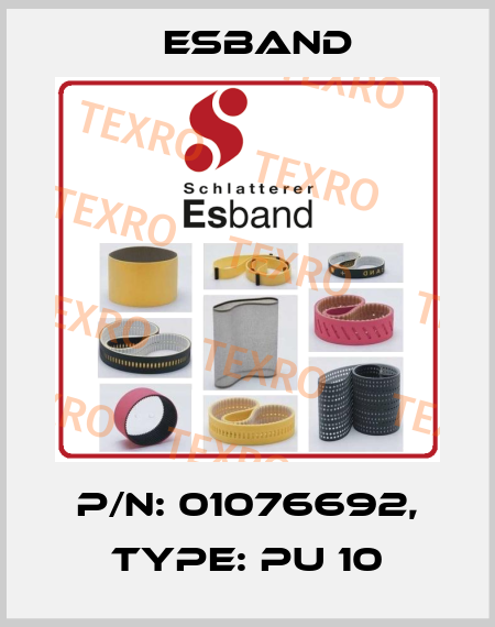 P/N: 01076692, Type: PU 10 Esband