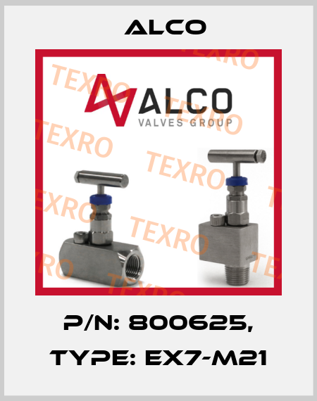 P/N: 800625, Type: EX7-M21 Alco