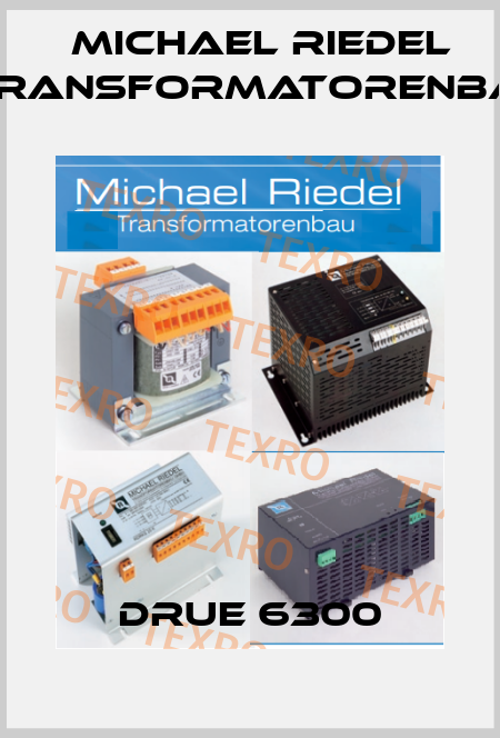 DRUE 6300 Michael Riedel Transformatorenbau