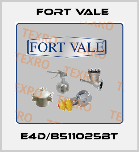 E4D/8511025BT Fort Vale