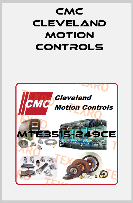 MTE3515-249CE Cmc Cleveland Motion Controls