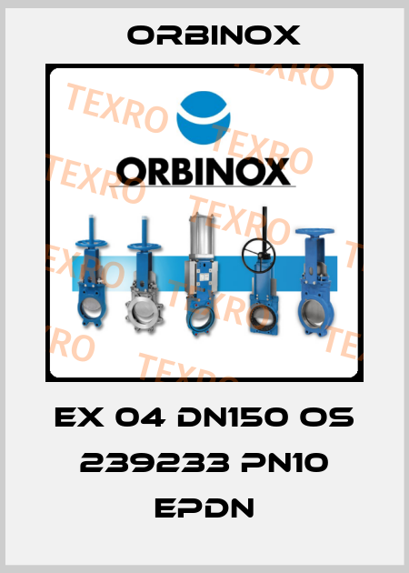 EX 04 DN150 OS 239233 PN10 EPDN Orbinox