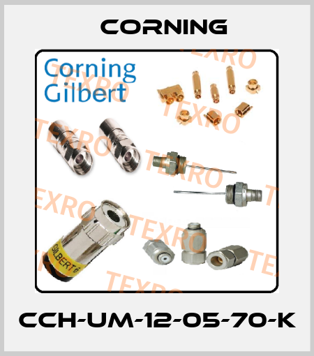 CCH-UM-12-05-70-K Corning