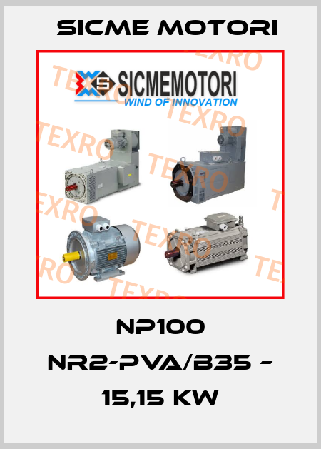 NP100 NR2-PVA/B35 – 15,15 Kw Sicme Motori