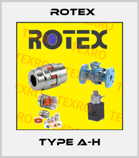 type A-H Rotex