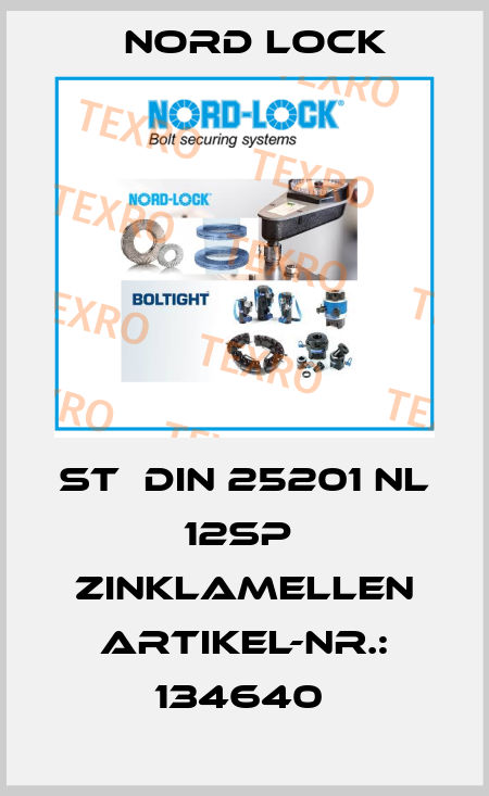 ST  DIN 25201 NL 12SP  ZINKLAMELLEN ARTIKEL-NR.: 134640  Nord Lock