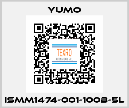 ISMM1474-001-100B-5L Yumo