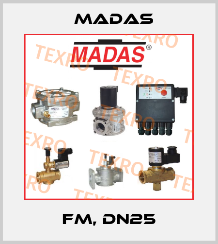 FM, DN25 Madas