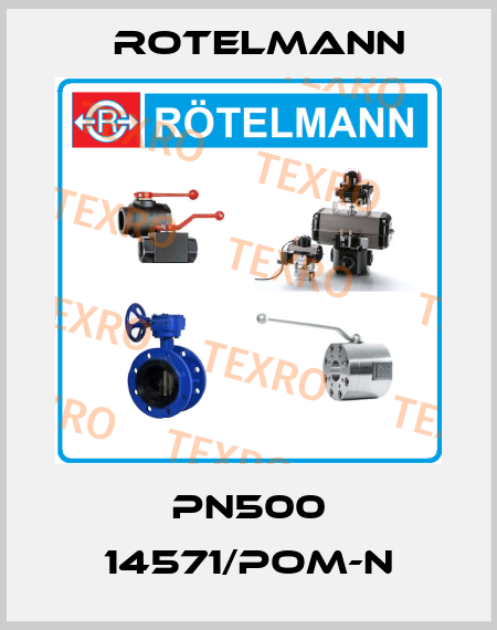  PN500 14571/POM-N Rotelmann