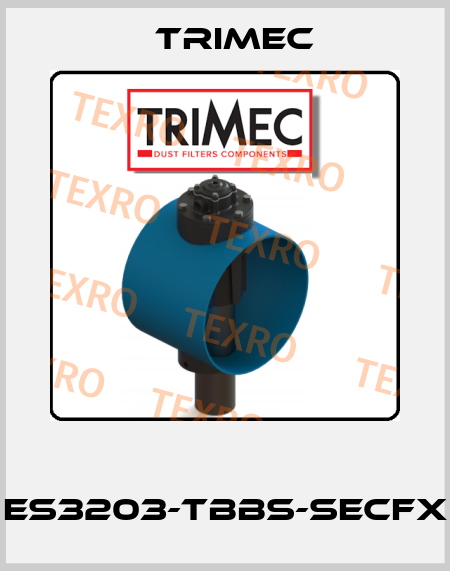  ES3203-TBBS-SECFX Trimec