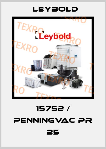 15752 / PENNINGVAC PR 25 Leybold